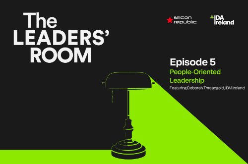 Check out the latest from IDA Ireland, including the latest episode of The Leaders’ Room in partners